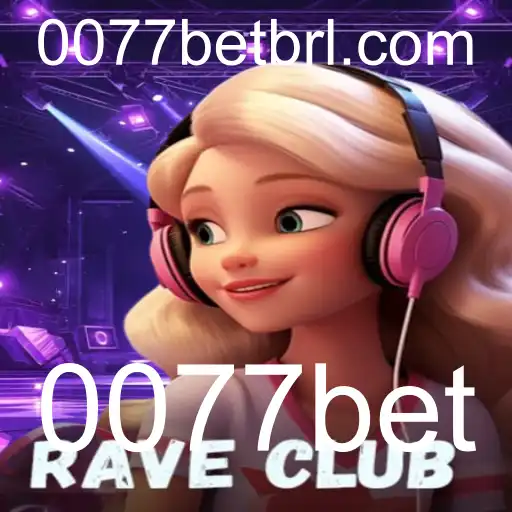 RaveClub: Mergulhe na Experiência Vibrante do Novo Jogo com 0077bet